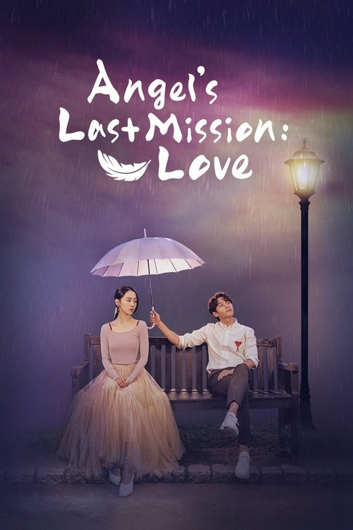 Angel’s Last Mission Love : 1.Sezon 1.Bölüm