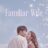 Familiar Wife : 1.Sezon 7.Bölüm izle