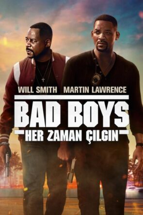 Bad Boys: Her Zaman Çılgın izle (2020)