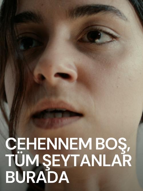 Cehennem Boş, Tüm Şeytanlar Burada izle (2022)