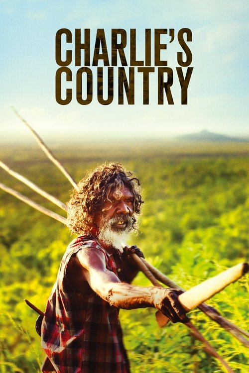 Charlie’s Country izle (2013)