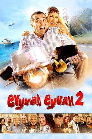 Eyyvah Eyvah 2 izle (2011)
