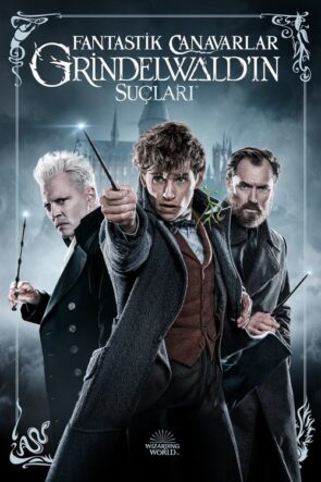 Fantastik Canavarlar: Grindelwald’ın Suçları izle (2018)