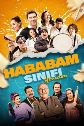Hababam Sınıfı Yeniden izle (2019)