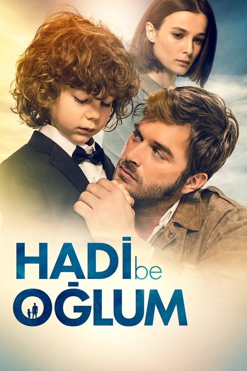 Hadi Be Oğlum izle (2018)