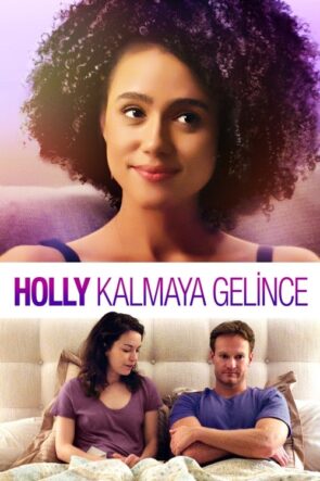 Holly Kalmaya Gelince izle (2020)