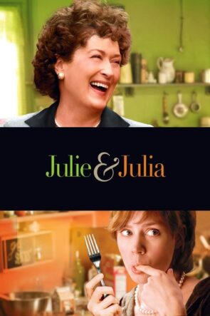 Julie & Julia izle (2009)