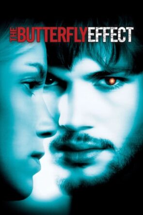 Kelebek Etkisi izle (2004)