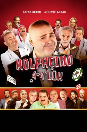 Kolpaçino 4 4’lük izle (2024)