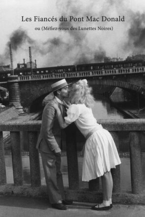 Les fiancés du pont Mac Donald ou (Méfiez-vous des lunettes noires) izle (1961)