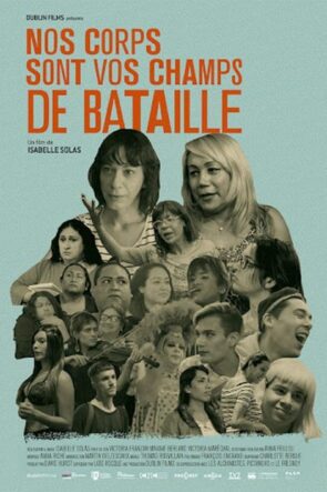 Nos corps sont vos champs de bataille izle (2022)