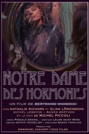 Notre-Dame des Hormones izle (2015)