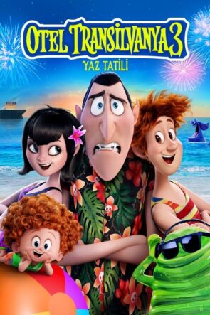 Otel Transilvanya 3: Yaz Tatili izle (2018)