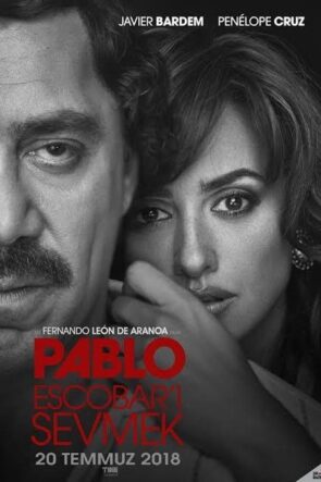 Pablo Escobar’ı Sevmek izle (2017)