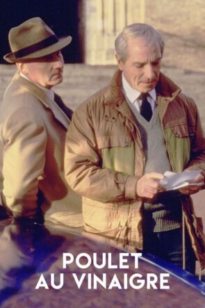 Poulet au vinaigre izle (1985)