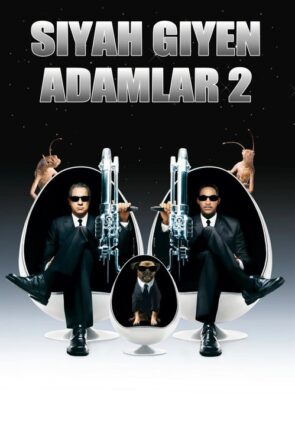 Siyah Giyen Adamlar 2 izle (2002)