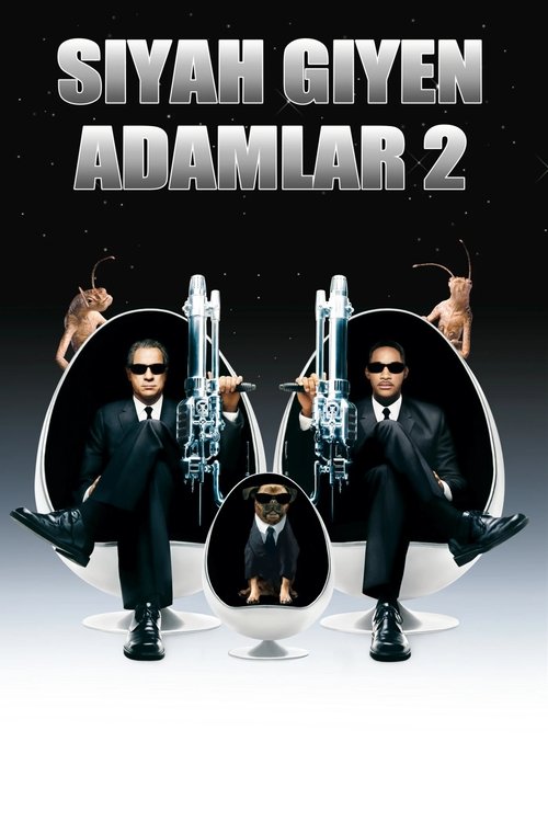 Siyah Giyen Adamlar 2 izle (2002)