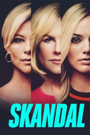 Skandal izle (2019)