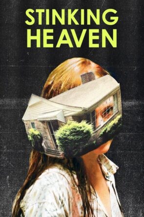 Stinking Heaven izle (2015)
