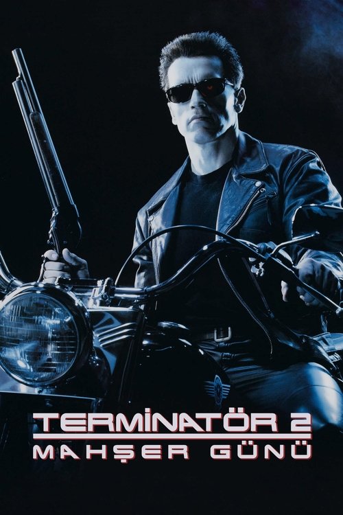 Terminatör 2: Mahşer Günü izle (1991)
