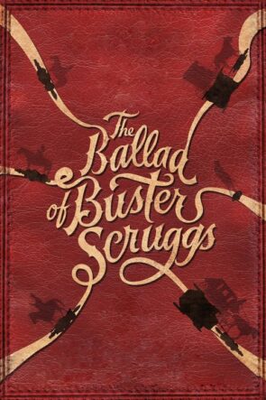 The Ballad of Buster Scruggs izle (2018)