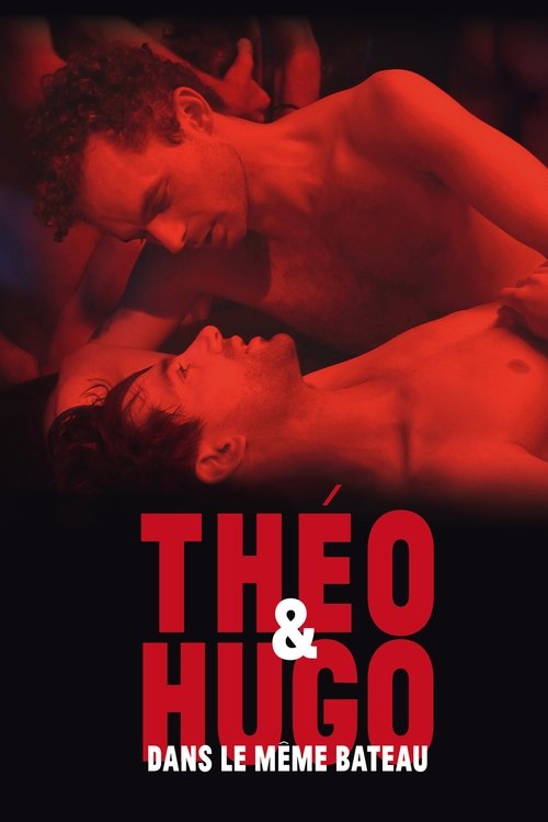 Théo et Hugo dans le même bateau izle (2016)