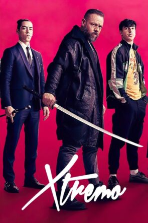 Xtremo izle (2021)